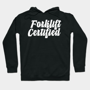 Forklift Certified Meme Hoodie